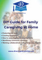 DIY Family At‑Home Caregiving Guide