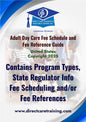 Adult Day Care Fee Schedule & Fee Reference Guide — United States (2025 Edition)