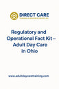 Ohio - A Regulatory and Operational Fact Kit (For Informational and Planning Purposes)